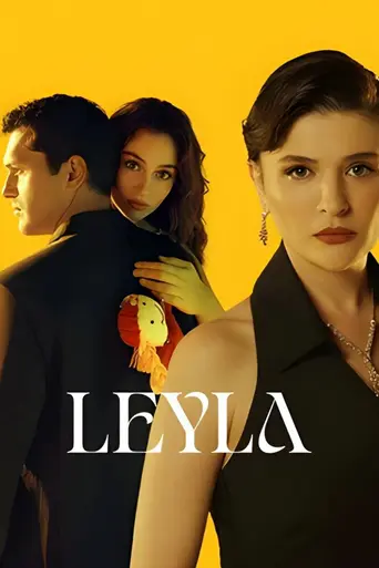 Leyla: Hayat… Aşk… Adalet… (2024)