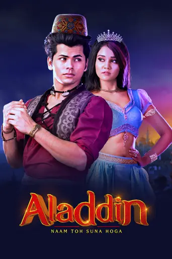 Aladdin - Naam Toh Suna Hoga (2018)