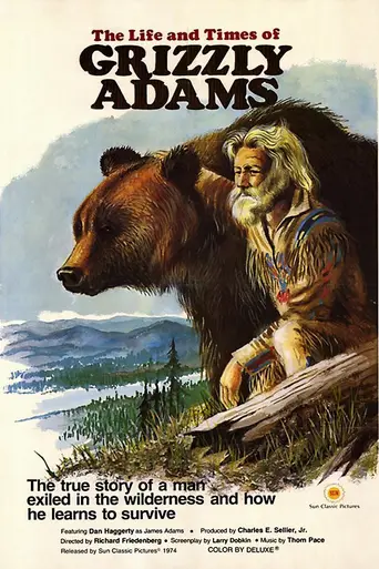 The Life and Times of Grizzly Adams (1977)