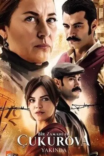 Bir Zamanlar Çukurova (2018)