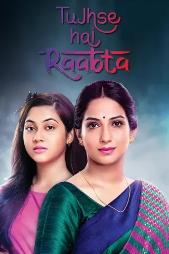 Tujhse Hai Raabta (2018)