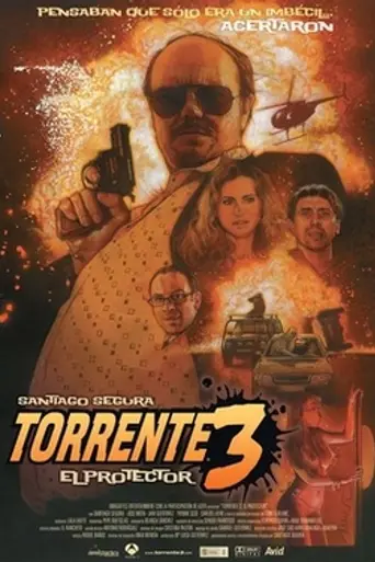 Torrente 3: El protector (2005)