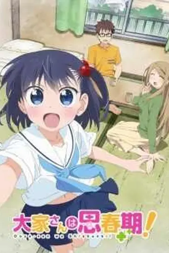 Ooya-san wa Shishunki! (2016)