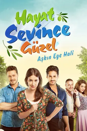 Hayat Sevince Güzel (2016)