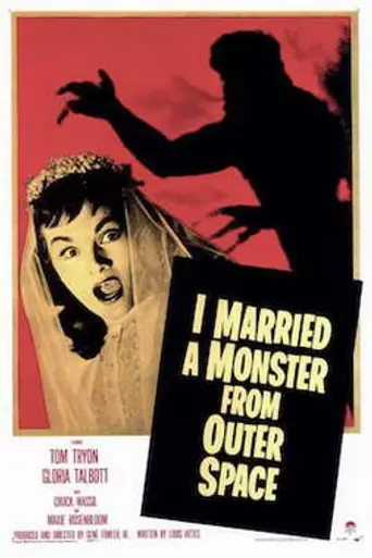 Me casé con un monstruo del espacio exterior (1958)