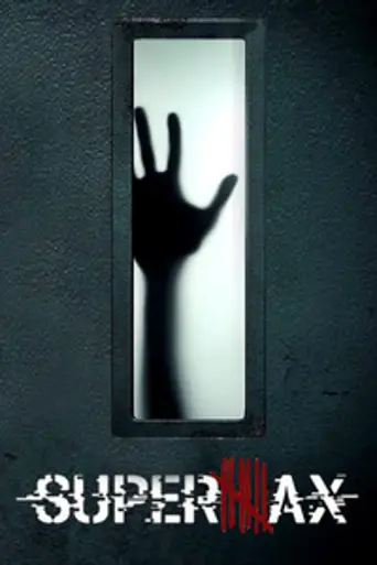 Supermax (2016)