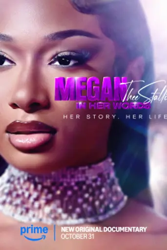 Megan Thee Stallion: In Her Words