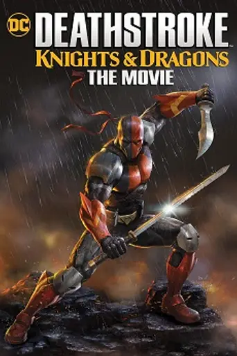 Deathstroke: Caballeros y Dragones (2020)