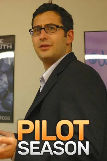 Pilot Season (2004)