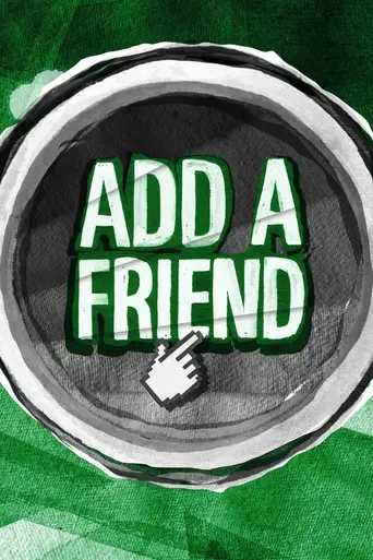 Add a Friend (2012)