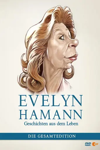 Evelyn Hamanns Geschichten aus dem Leben (1993)
