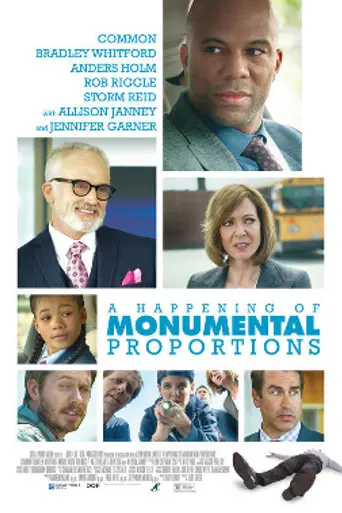 A Happening of Monumental Proportions (2017)