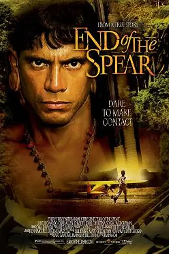 End of the Spear (2005)