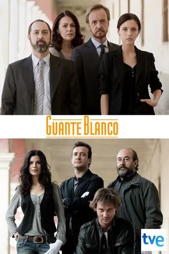 Guante blanco (2008)