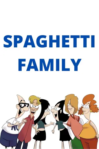 The Spaghetti Family (2003)
