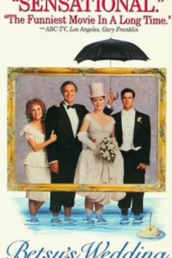 Betsy's Wedding (1990)
