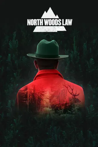 North Woods Law (2012)