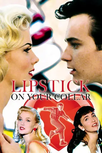 Lipstick on Your Collar (1993)