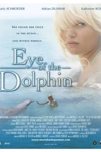 Eye of the Dolphin (2007)