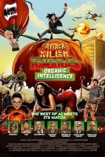 Attack of the Killer Tomatoes: Organic Intelligence (2026)
