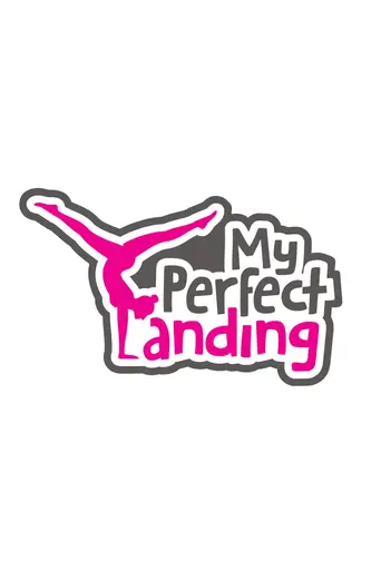 My Perfect Landing (2020)