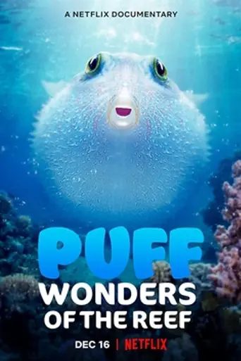 Puff: Wonders of the Reef (2021)