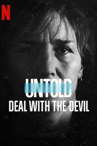 Untold: Deal with the Devil (2021)