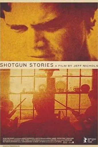 Shotgun Stories (2007)