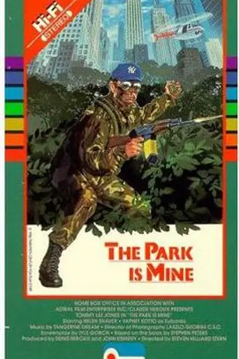 The Park Is Mine (1985)
