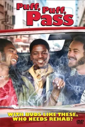 Puff, Puff, Pass (2006)