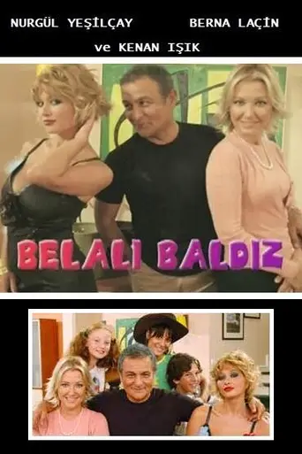 Belalı Baldız (2005)