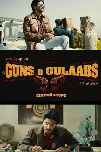 Guns & Gulaabs (2023)