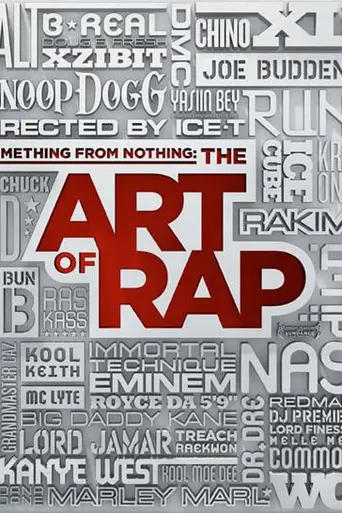 Something from Nothing: The Art of Rap (2012)