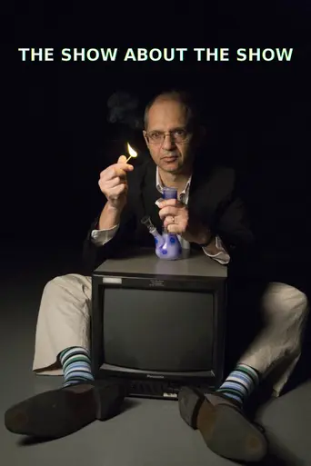 The Show About the Show (2015)