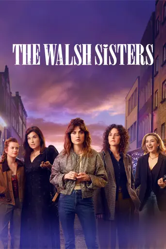 The Walsh Sisters (2025)