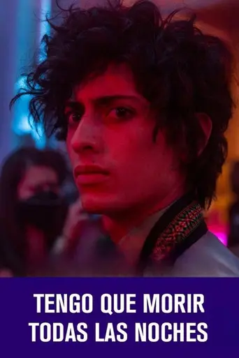Tengo que morir todas las noches (2024)