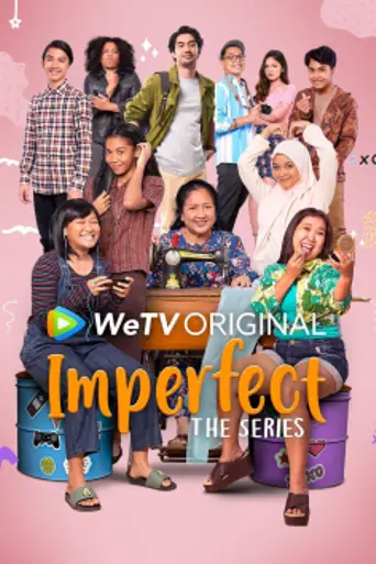Imperfect the Series (2021)