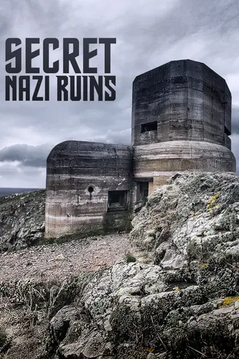 Secret Nazi Bases (2019)