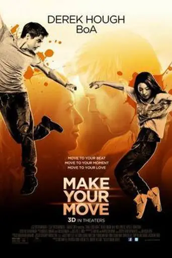 Make Your Move (2013)