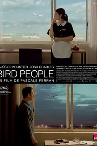 Bird People (2014)