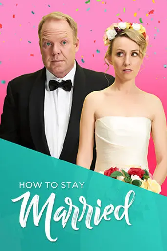 How to Stay Married (2018)