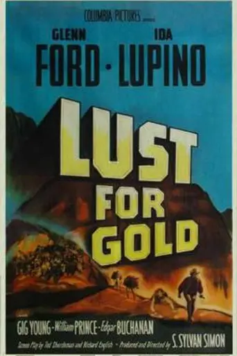 Lust for Gold (1950)