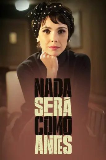 Nada Será Como Antes (2016)