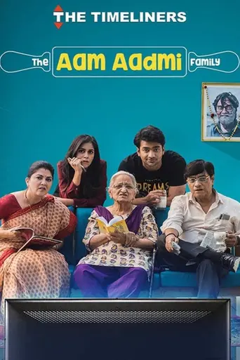 The Aam Aadmi Family (2016)