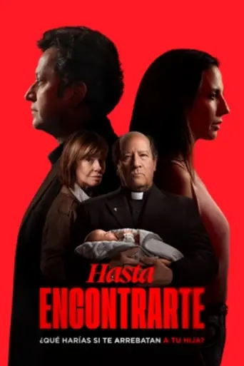 Hasta encontrarte (2022)