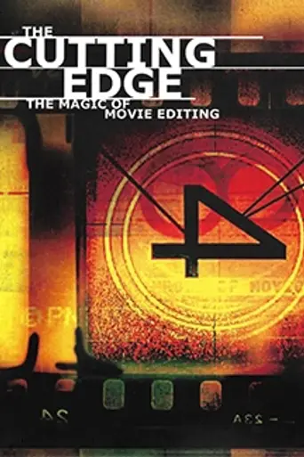 The Cutting Edge: The Magic of Movie Editing (2004)