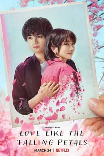 Love Like the Falling Petals (2022)