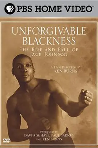 Unforgivable Blackness: The Rise and Fall of Jack Johnson (2005)