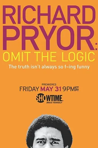 Richard Pryor: Omit the Logic (2013)