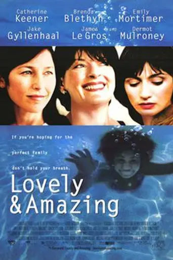 Lovely & Amazing (2001)
